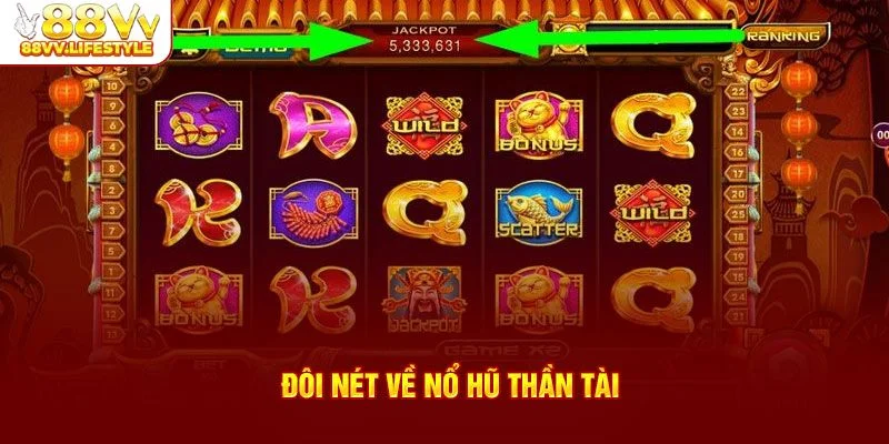 doi-net-ve-tro-choi-quay-hu-than-tai